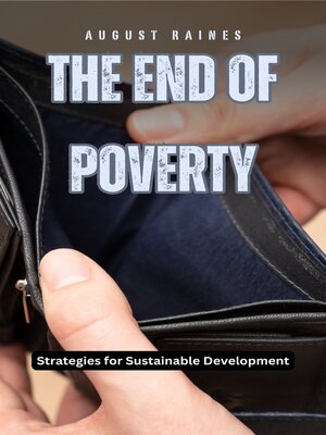 cover image of The End of Poverty